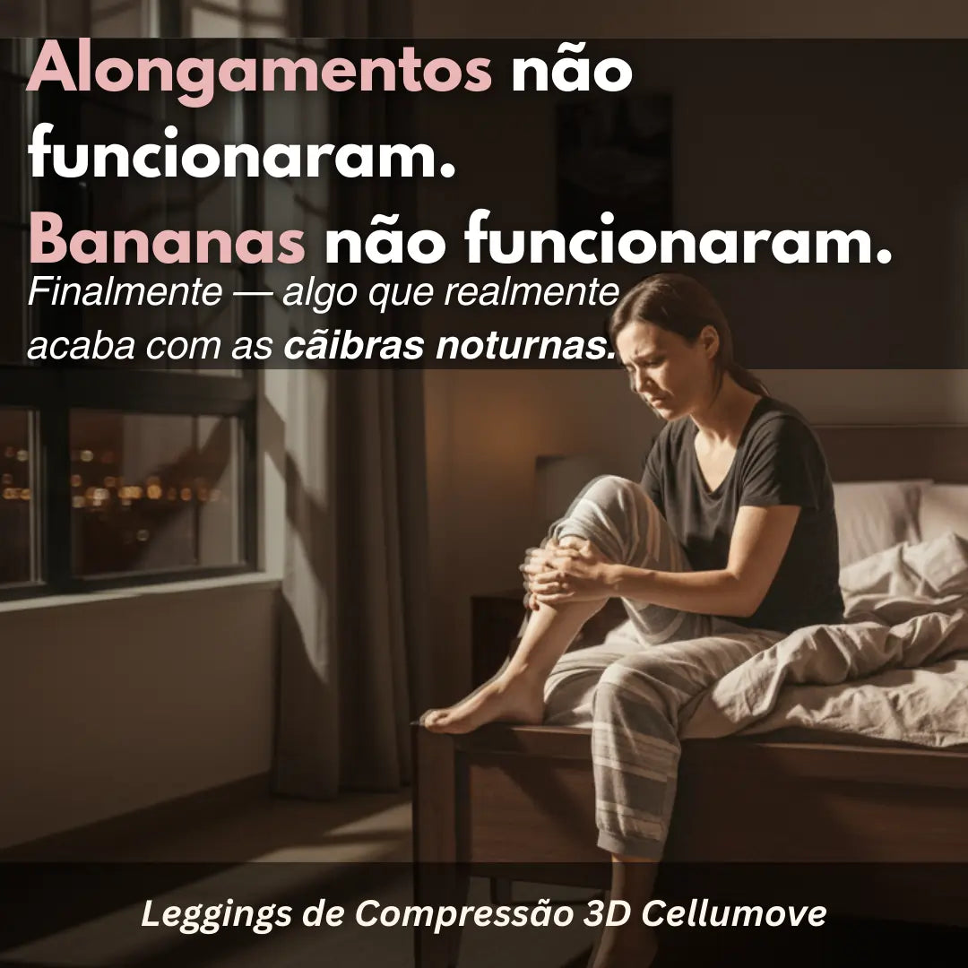 Leggings de Compressão 3D Cellumove – Mais de 25.000 clientes finalmente a dormir a noite toda
